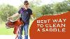 How To Clean A Western Saddle Complete Guide