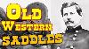 Old Western Saddles